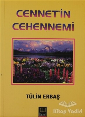 Cennet’in Cehennemi - Babıali Kitaplığı