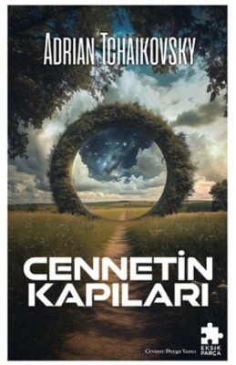 Cennetin Kapıları - Eksik Parça Yayınları