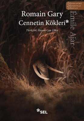 Cennetin Kökleri - Sel Yayınları