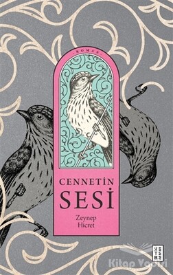 Cennetin Sesi - Ketebe Yayınları
