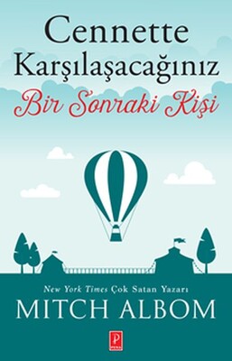 Cennette Karşılaşacağınız Bir Sonraki Kişi - Pena Yayınları