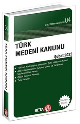 Cep Kanunları Serisi 04 - Türk Medeni Kanunu - Beta Basım Yayım