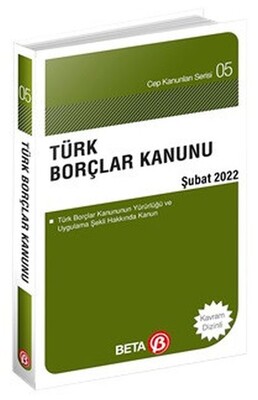 Cep Kanunları Serisi 05 Türk Borçlar Kanunu Cep Boy - Beta Basım Yayım