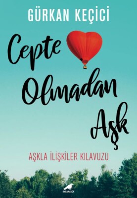 Cepte Olmadan Aşk - Kara Karga Yayınları