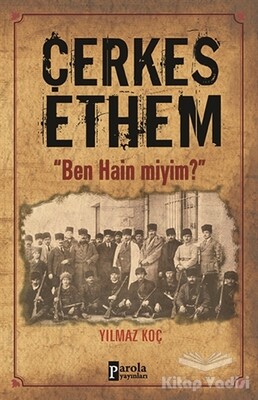 Çerkes Ethem - Parola Yayınları