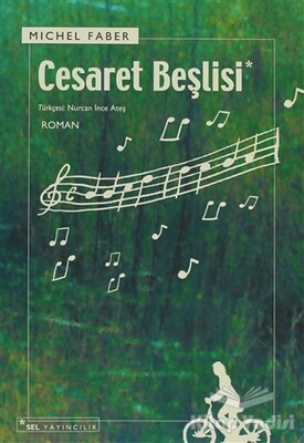 Cesaret Beşlisi - Sel Yayınları