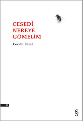 Cesedi Nereye Gömelim - 1