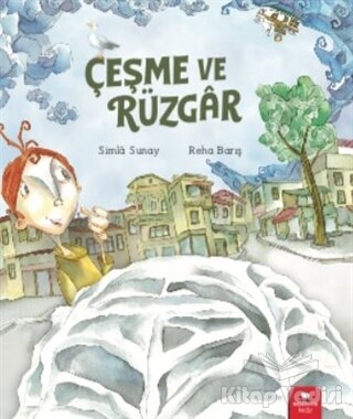 Çeşme ve Rüzgar - Redhouse Kidz Yayınları