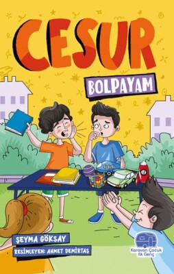 Cesur Bolpayam - Karavan Çocuk