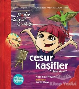 Cesur Kaşifler Nar'ın Sanat Günlüğü - Eğlen Öğren - Dstil Tasarım