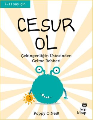 Cesur Ol - İyi Yaşa, Sağlıklı Ol Seris - 1