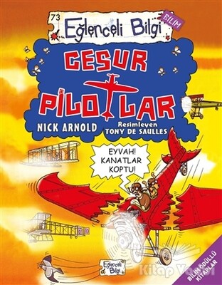 Cesur Pilotlar - Eğlenceli Bilgi