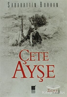 Çete Ayşe Cilt: 2 - 1