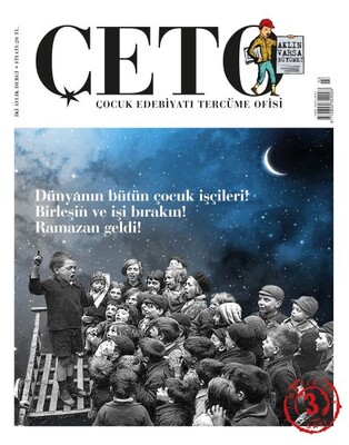 Çeto (Çocuk Edebiyatı Tercüme Ofisi) Dergisi Sayı 3 - ÇETO Dergisi