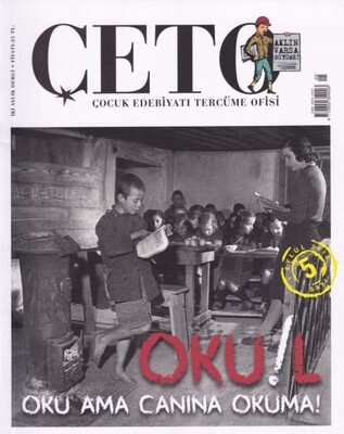 Çeto (Çocuk Edebiyatı Tercüme Ofisi) Dergisi Sayı 5 - ÇETO Dergisi