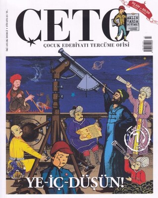 Çeto (Çocuk Edebiyatı Tercüme Ofisi) Dergisi Sayı 7 - ÇETO Dergisi