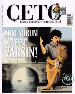 Çeto (Çocuk Edebiyatı Tercüme Ofisi) Dergisi Sayı 13 - ÇETO Dergisi