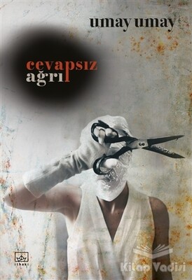 Cevapsız Ağrı - İthaki Yayınları