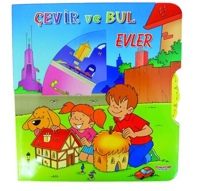 Çevir ve Bul - Evler - Yumurcak Yayınları