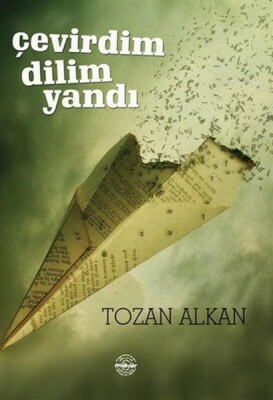 Çevirdim Dilim Yandı - Mühür Kitaplığı