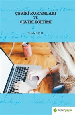 Çeviri Kuramları ve Çeviri Eğitimi - Hiperlink Yayınları