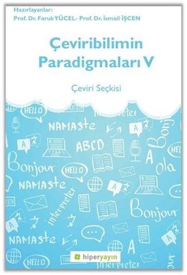 Çeviribilimin Paradigmaları 5 - Çeviri Seçkisi - Hiperlink Yayınları