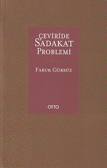 Çevirisinde Sadakat Problemi - 1