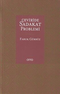 Çevirisinde Sadakat Problemi - 1