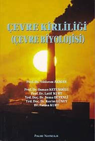 Çevre Kirliliği (Çevre Biyolojisi) - Palme Yayıncılık