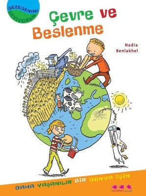 Çevre ve Beslenme-Gezegenimi Seviyorum - Caretta Yayınları