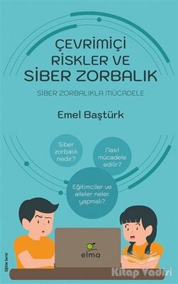 Çevrimiçi Riskler ve Siber Zorbalık - 1