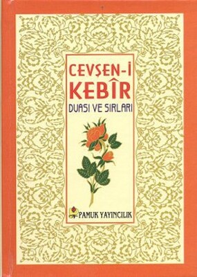 Cevşen-i Kebir Duası ve Sırları (Dua-078/P16) Cep Boy - Pamuk Yayıncılık