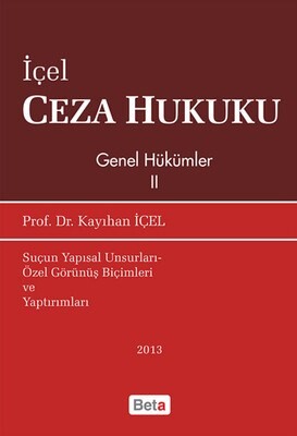 Ceza Hukuku Genel Hükümler II - Beta Basım Yayım