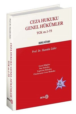 Ceza Hukuku Genel Hükümler TCK m.1-75 Ders Kitabı - Beta Basım Yayım