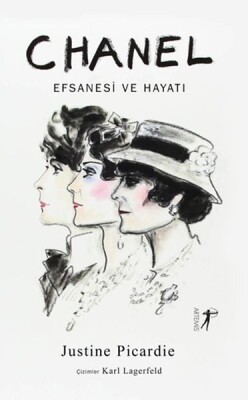 Chanel Efsanesi ve Hayatı - Artemis Yayınları