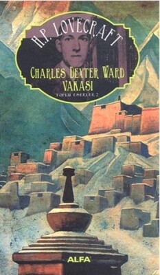 Charles Dexter Ward Vakası - Alfa Yayınları