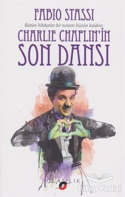Charlie Chaplin'in Son Dansı - Olasılık Yayınları