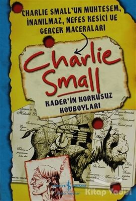 Charlie Small - Kaderin Korkusuz Kovboyları - 1