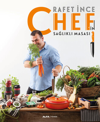 Chef'in Sağlıklı Masası - Alfa Yayınları