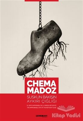 Chema Madoz: Suskun Bakışın Aykırı Çığlığı - 1