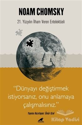 Chomsky - Dünyayı Değiştirmek İstiyorsanız Onu Anlamaya Çalışmalısınız - 1