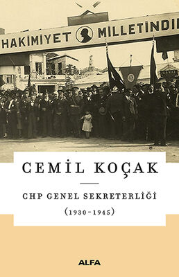 CHP Genel Sekreterliği (1930 - 1945) - 1