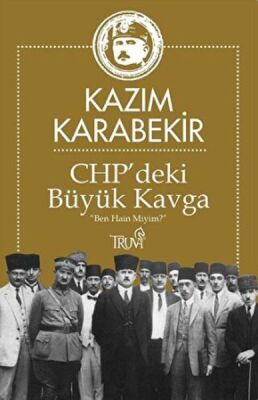 CHP’deki Büyük Kavga - 1