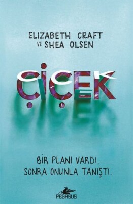 Çiçek (Ciltli) - Pegasus Yayınları