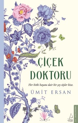 Çiçek Doktoru - Destek Yayınları