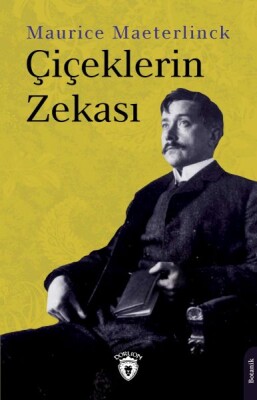 Çiçeklerin Zekası - Dorlion Yayınları