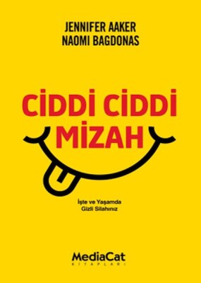 Ciddi Ciddi Mizah - Mediacat Kitapları