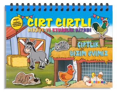 Çiftlik Bizim Evimiz - Cırt Cırtlı Hikaye ve Aktivite Kitap Serisi - Artenino Yayıncılık