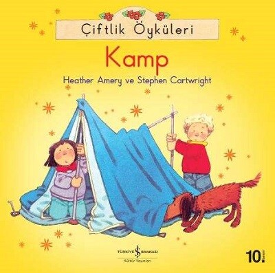 Çiftlik Öyküleri - Kamp - İş Bankası Kültür Yayınları