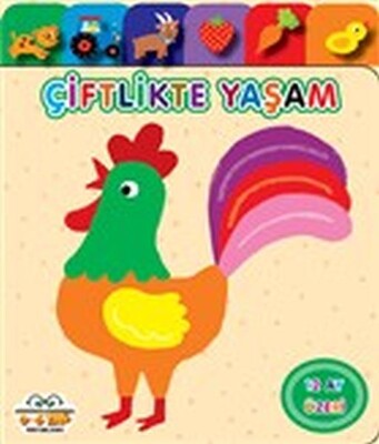 Çiftlikte Yaşam - Yavru Ördek Serisi - 0-6 Yaş Yayınları